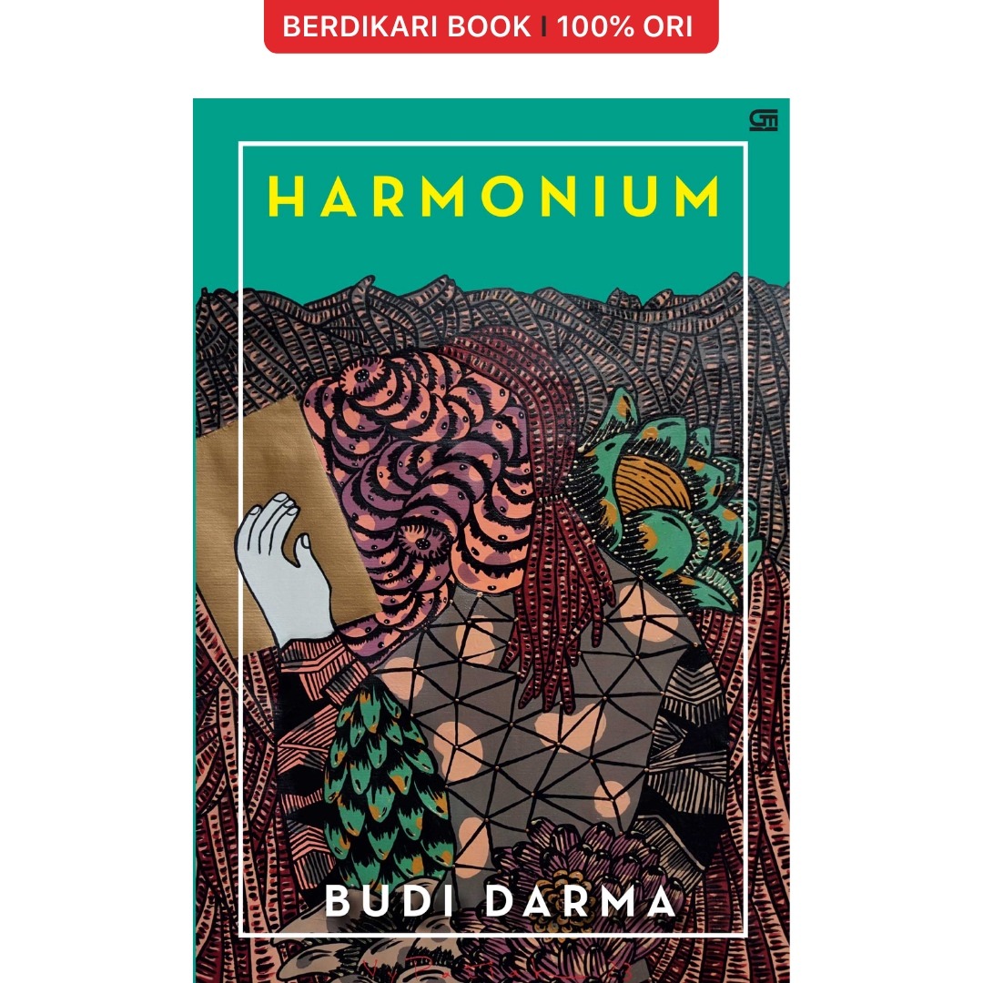Budi Darma; Harmonium - Gramedia