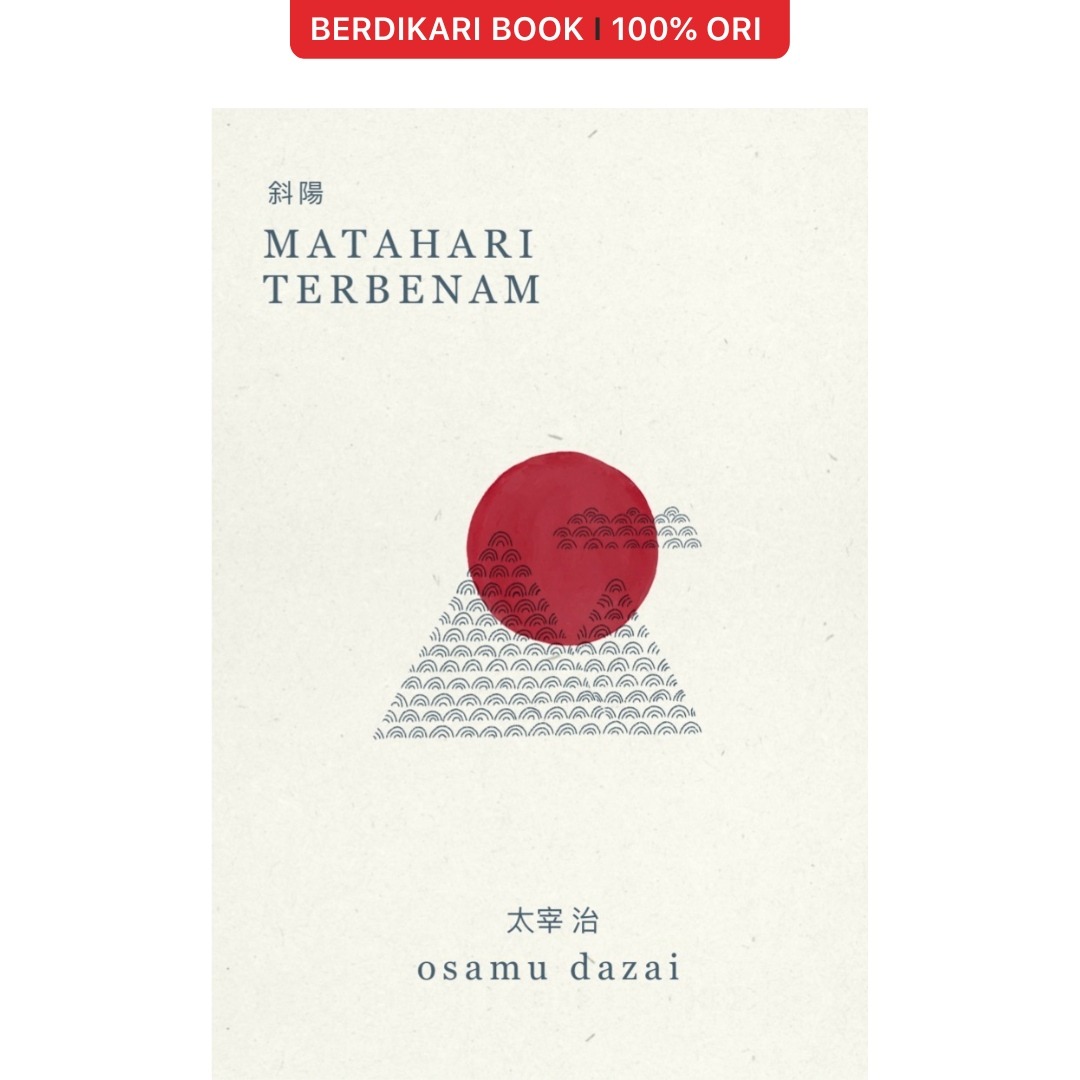 Dazai; Matahari Terbenam - Odyssee