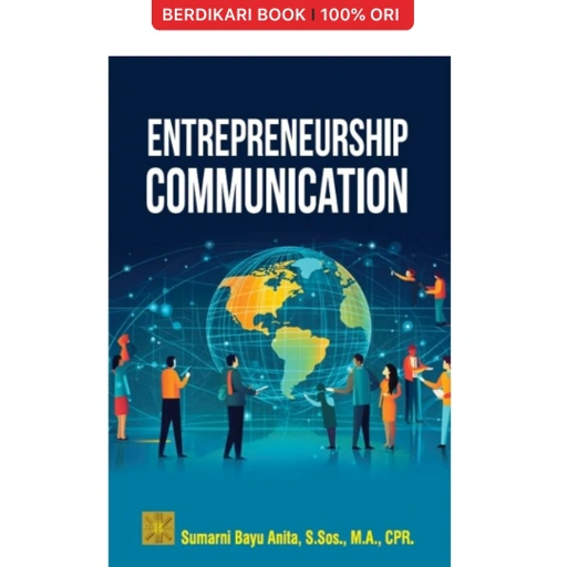 Image of ENTREPRENEURSHIP COMMUNICATION — Sumarni Bayu Anita - Prenadamedia