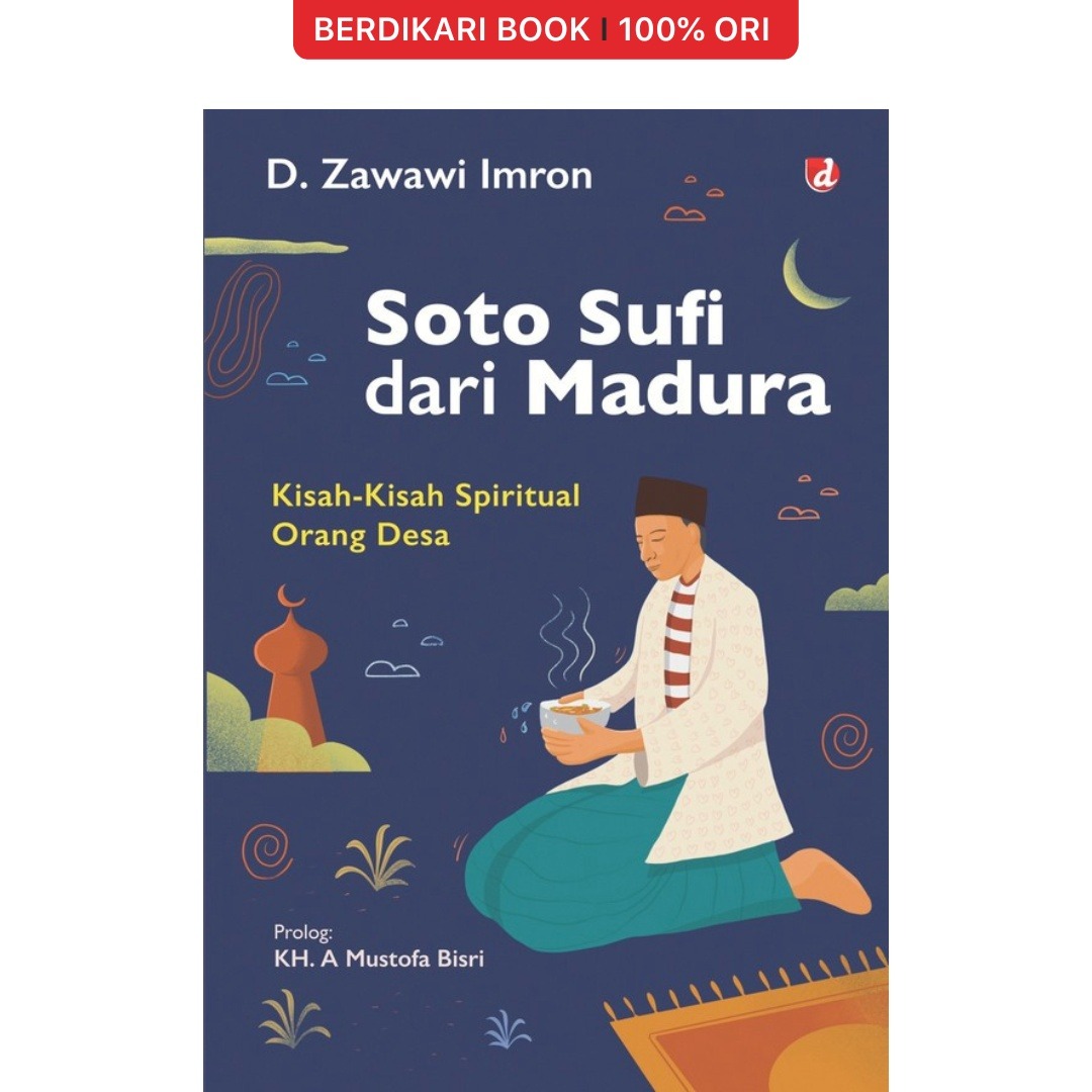 Soto Sufi dari Madura (Kisah-kisah Spiritual Orang Desa) - Diva Press