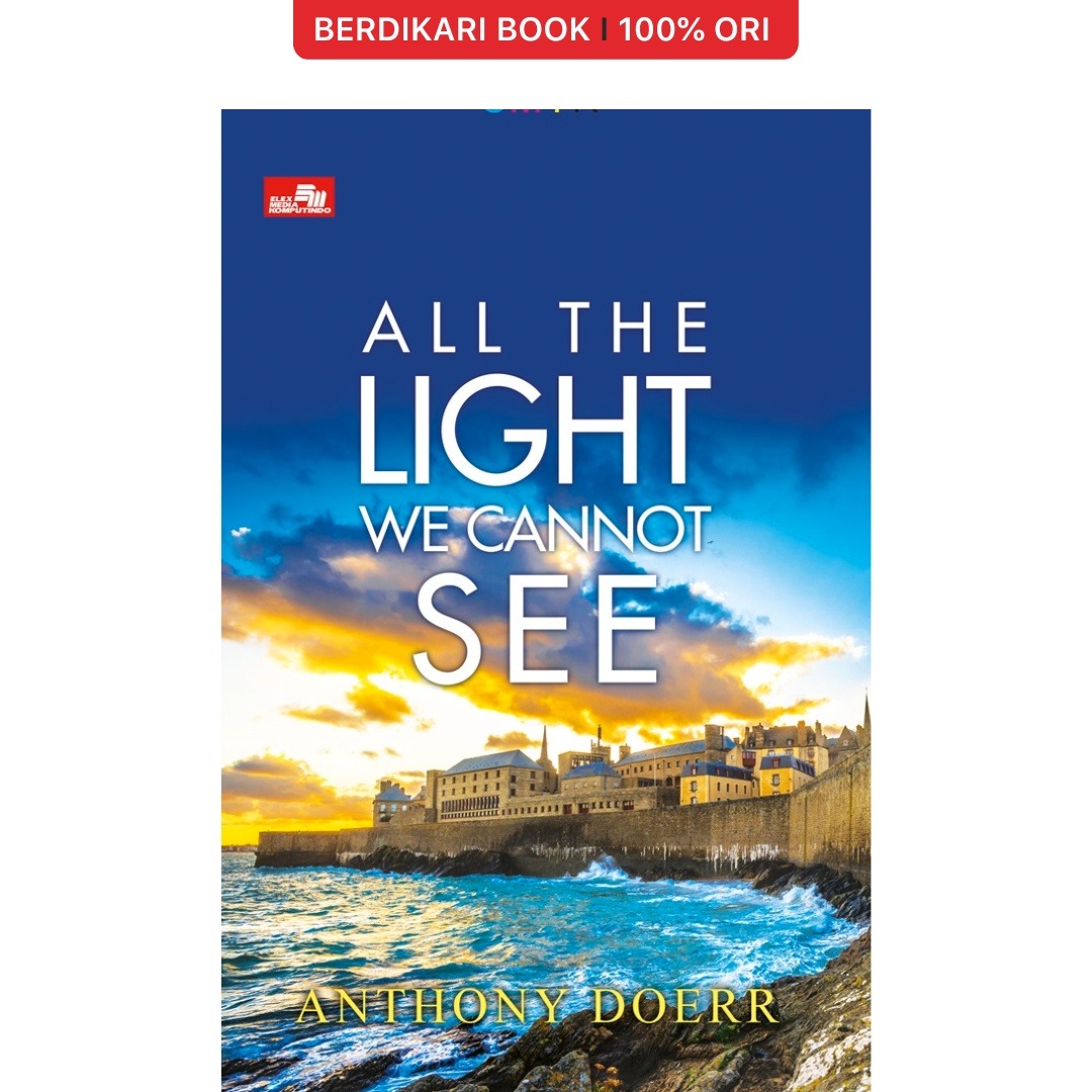 All The Light We Cannot See - Gramedia