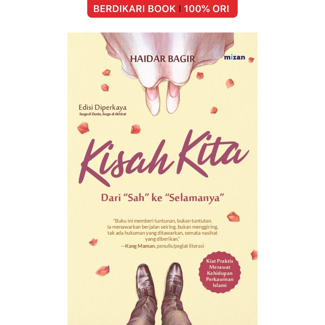 KISAH KITA Dari “Sah” ke “Selamanya” - Mizan