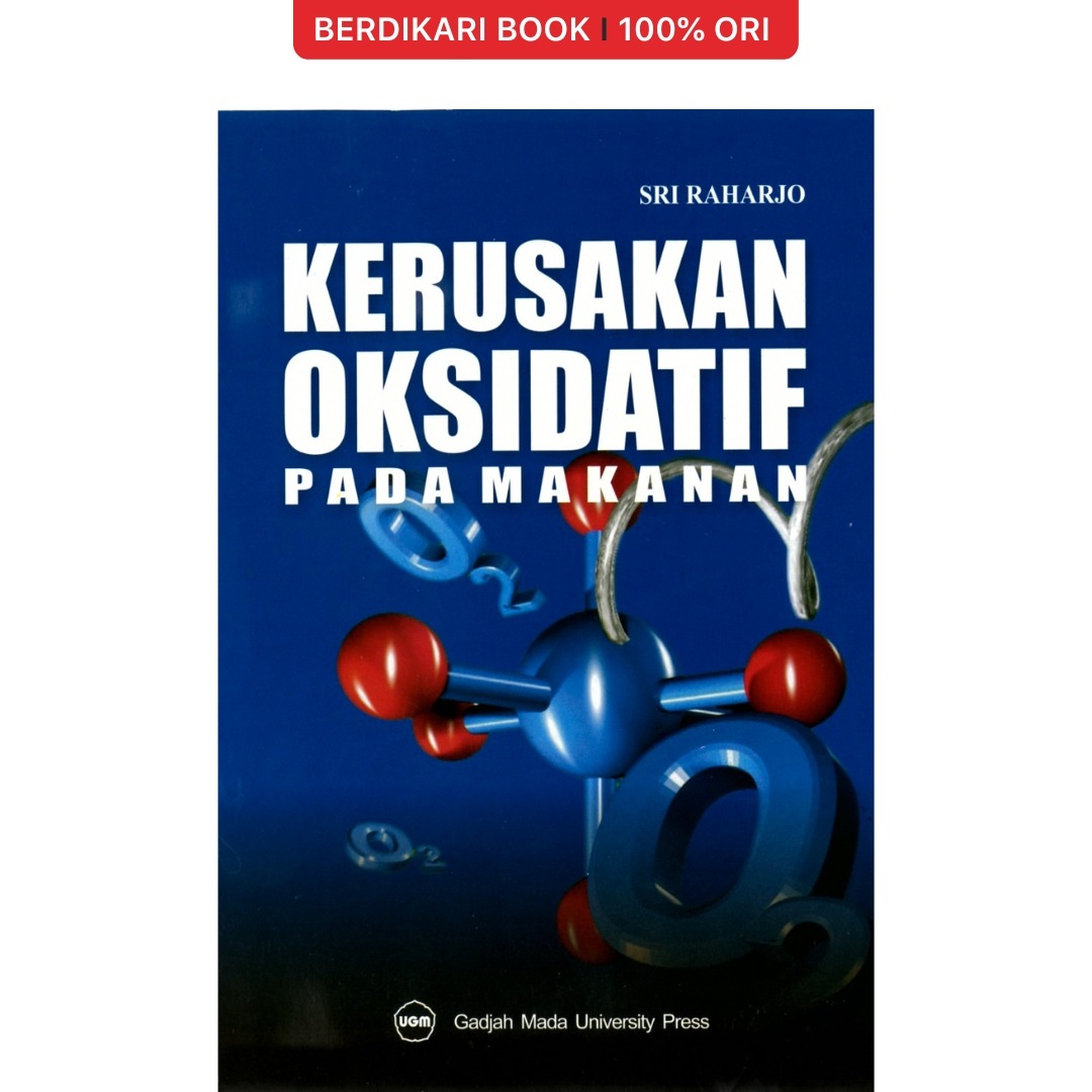 Kerusakan Oksidatif Pada Makanan - UGM Press