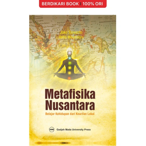 Image of Metafisika Nusantara: Belajar Kehidupan dari Kearifan Lokal - UGM Press
