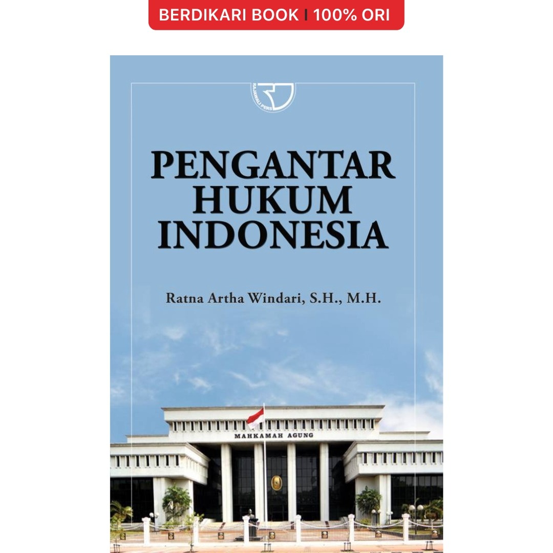 Pengantar Hukum Indonesia – Ratna Artha Windari - Rajawali Pers