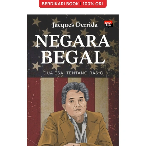 Image of Derrida; Negara Begal (Dua Esai tentang Rasio) - Basabasi