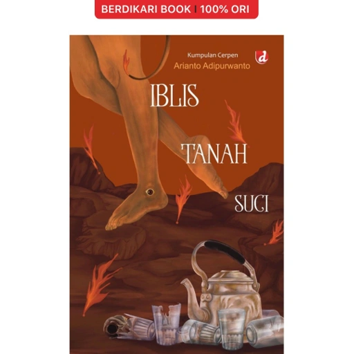 Image of Iblis Tanah Suci (Kumpulan Cerpen) - Diva Press