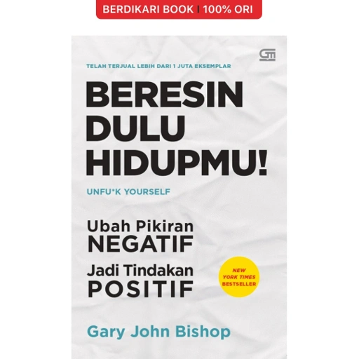 Beresin Dulu Hidupmu - Gramedia