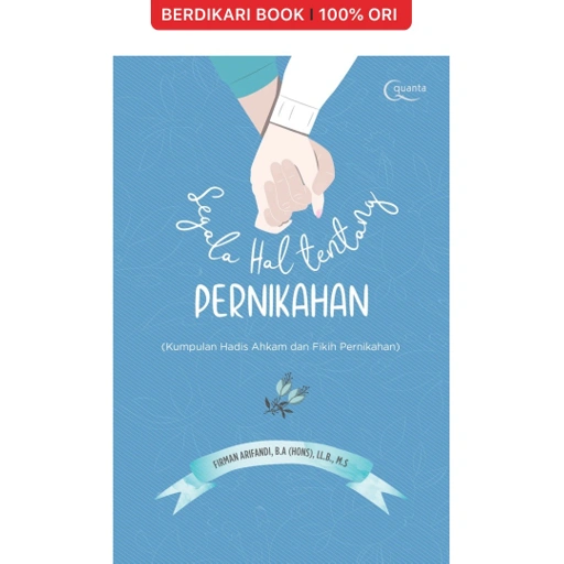 Image of Segala Hal tentang Pernikahan; Kumpulan Hadis Ahkam & Fikih Pernikahan - Gramedia