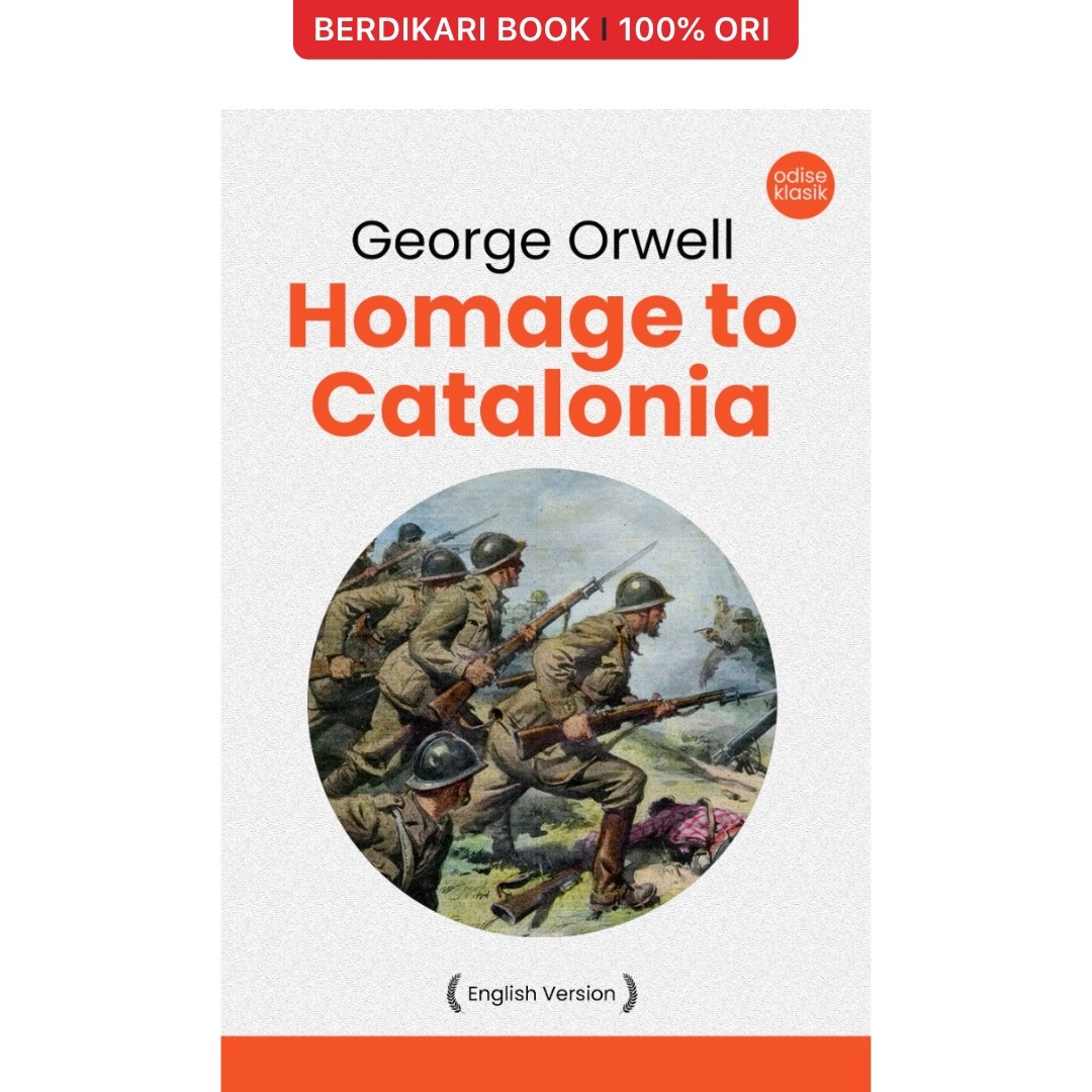 Orwell; Homage to Catalonia (English Version) - Odyssee