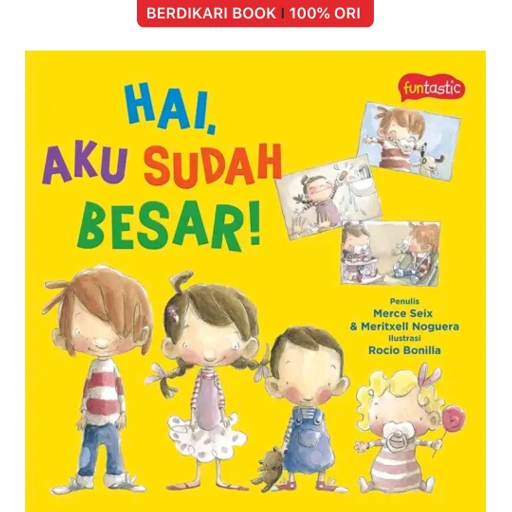 Image of Hai, Aku Sudah Besar! - Gramedia