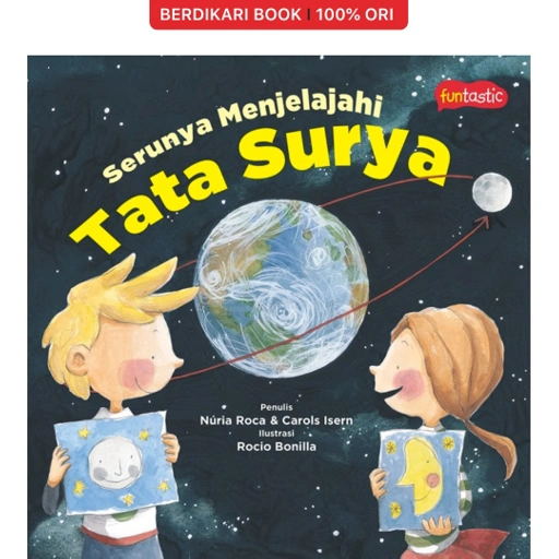 Image of Serunya Menjelajahi Tata Surya - Gramedia