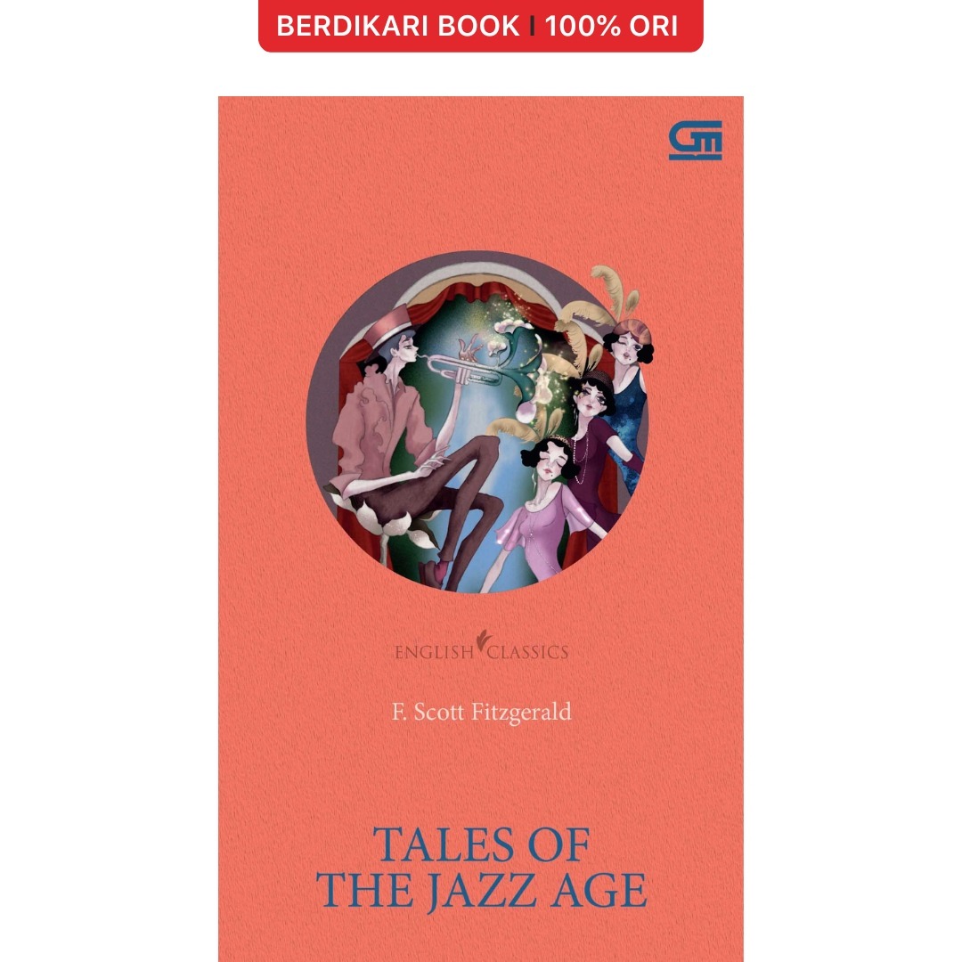 English Classics: Tales of The Jazz Age - Gramedia