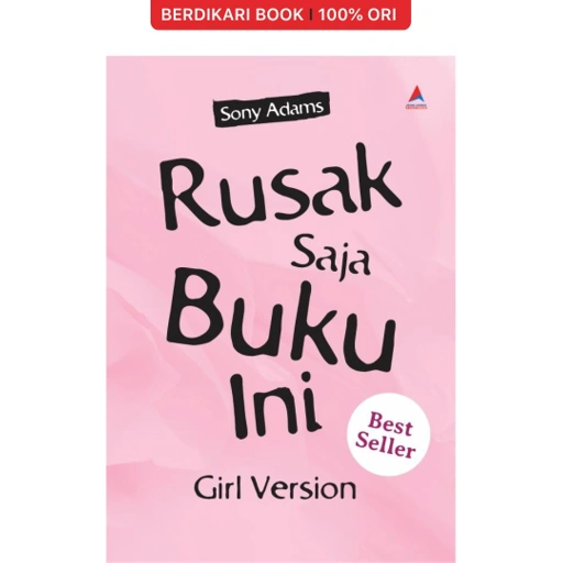 Image of Rusak Saja Buku Ini Girl Version - Anak Hebat