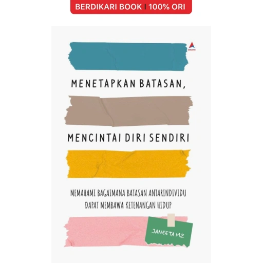 Image of Menetapkan Batasan, Mencintai Diri Sendiri - Anak Hebat