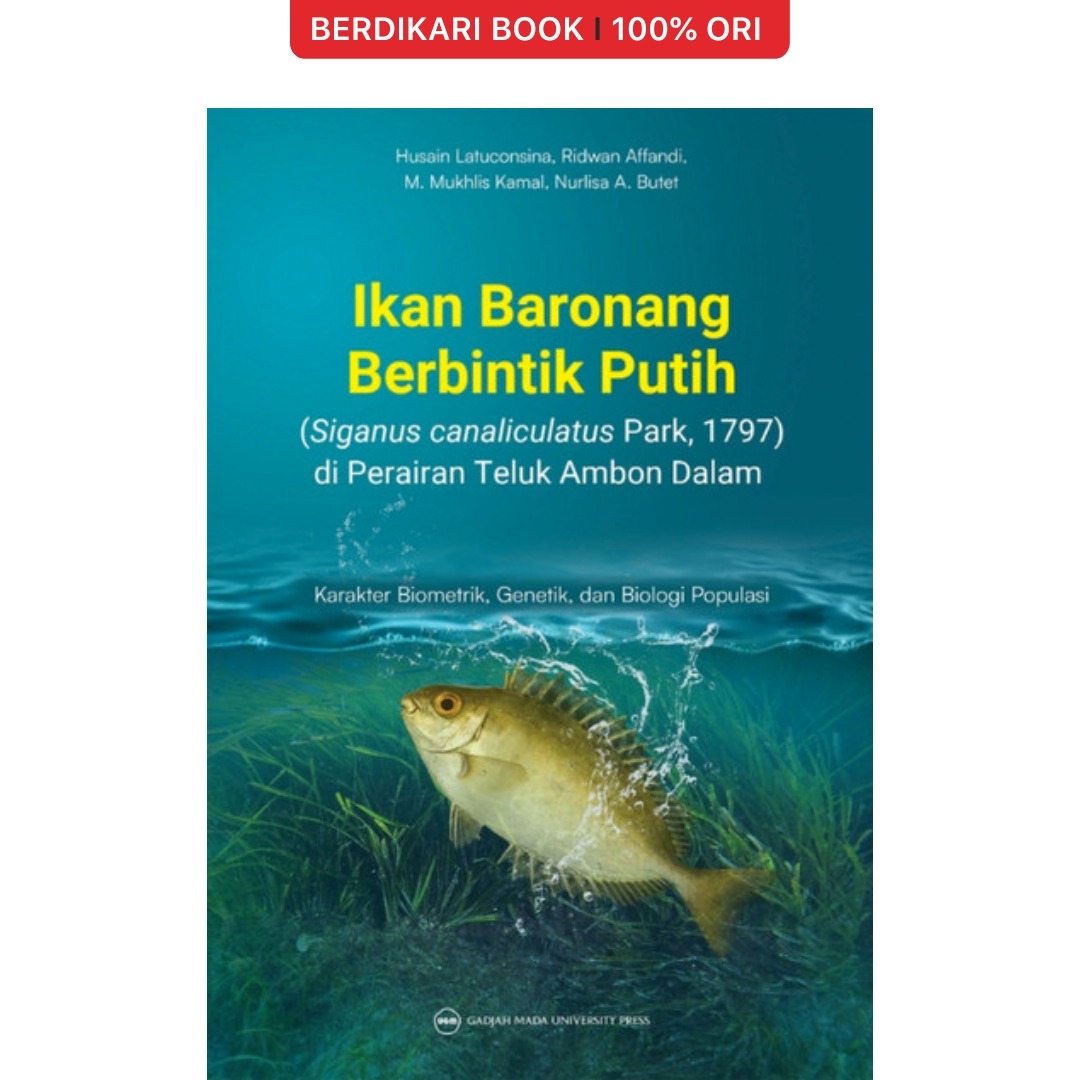 Ikan Baronang Berbintik Putih : Karakter Biometrik Genetik & Biologi Populasi - UGM Press