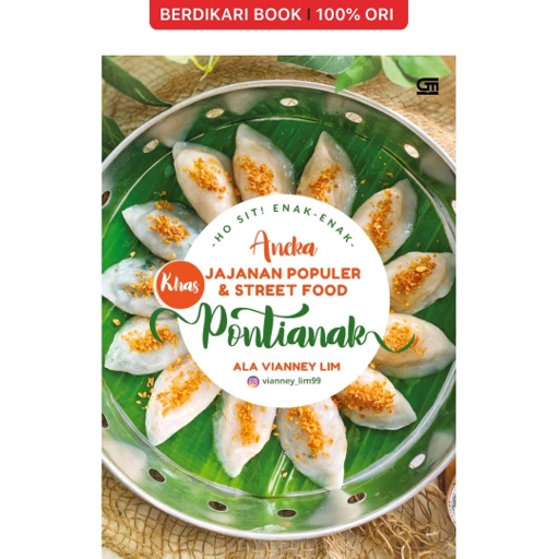 Image of Hosit! Enak-Enak Jajanan dan Street Food Populer Khas Pontianak - Gramedia