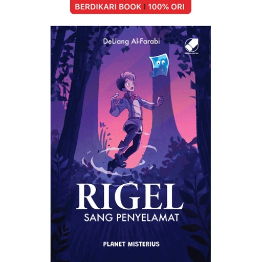 Image of Novel Rigel Sang Penyelamat: Planet Misterius - Gramedia