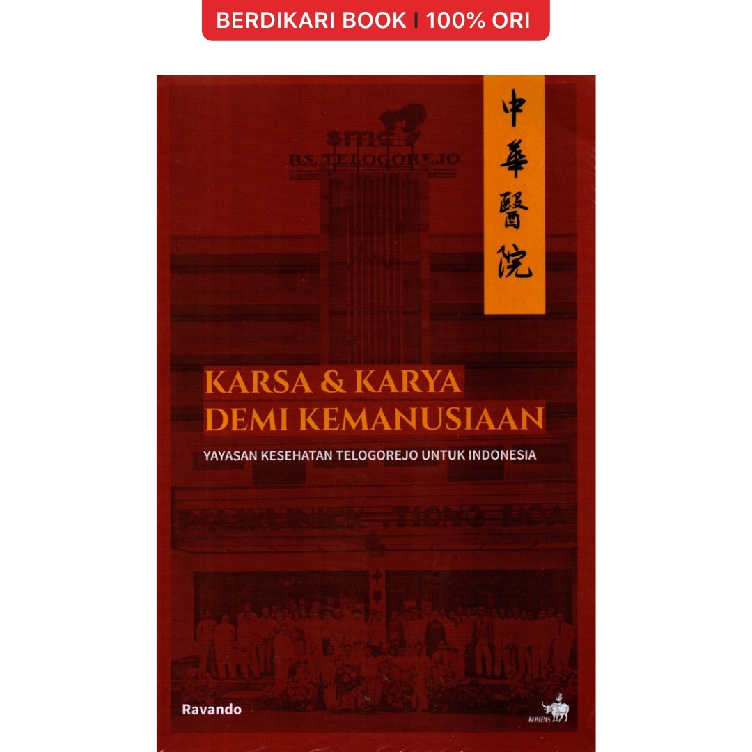 Karsa & Karya Demi Kemanusiaan - Gramedia