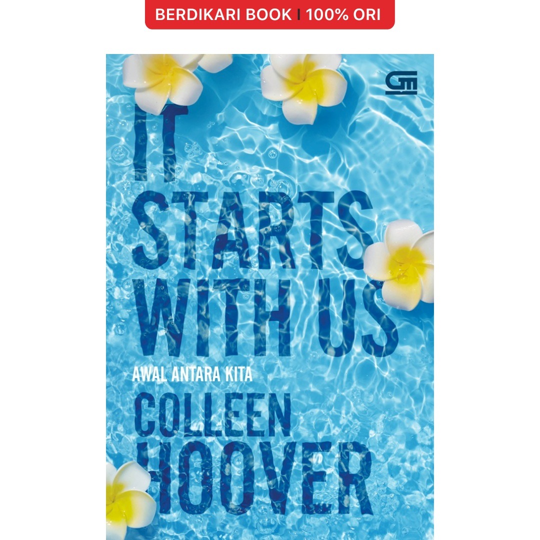 Awal Antara Kita (It Starts with Us) - Gramedia
