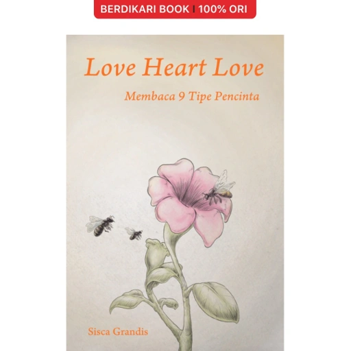 Image of Love Heart Love: Membaca 9 Tipe Pencinta - Octopus