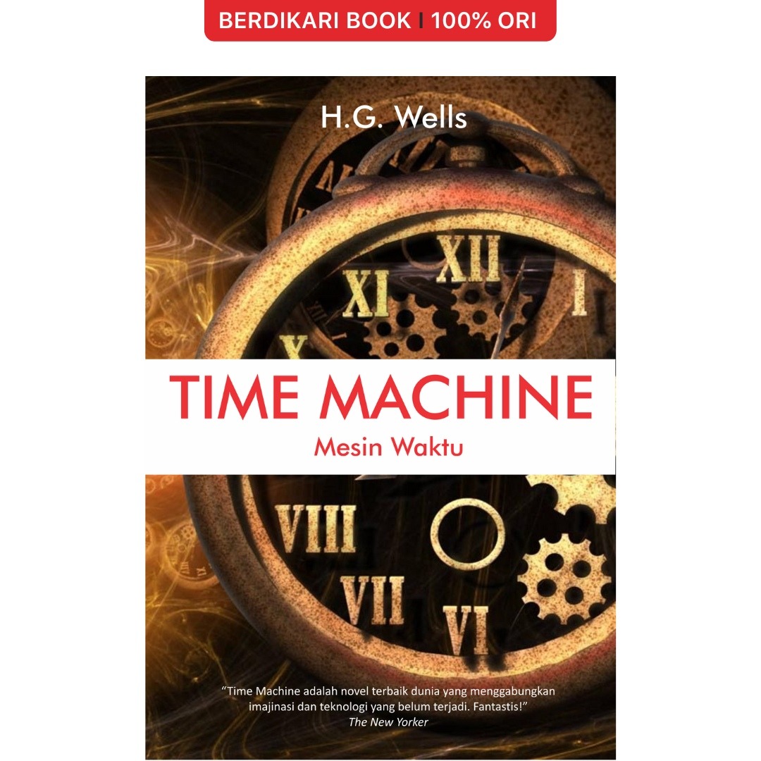 H.G. Wells; The Time Machine (Mesin Waktu) - Octopus