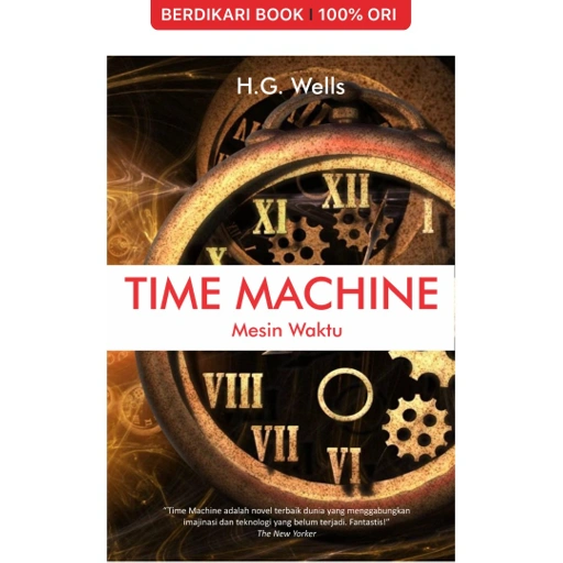 Image of H.G. Wells; The Time Machine (Mesin Waktu) - Octopus
