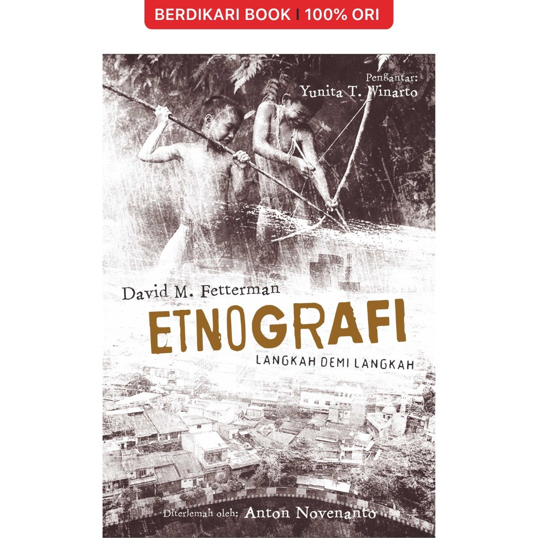 Etnografi: Langkah Demi Langkah - Cantrik