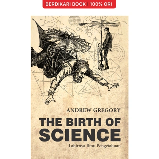 The Birth of Science: Lahirnya Ilmu Pengetahuan - Octopus