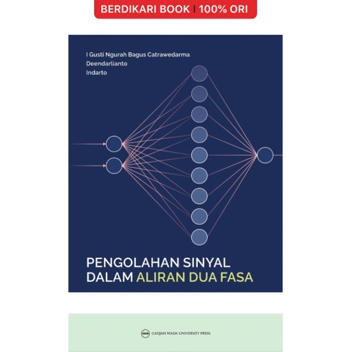 Image of Pengolahan Sinyal dalam Aliran Dua Fasa - UGM Press