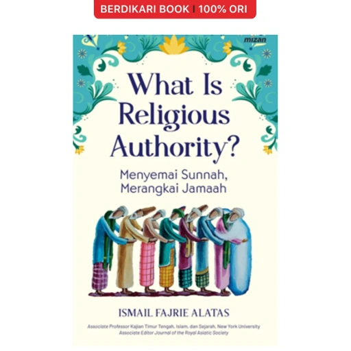 What Is Religious Authority? - Mizan