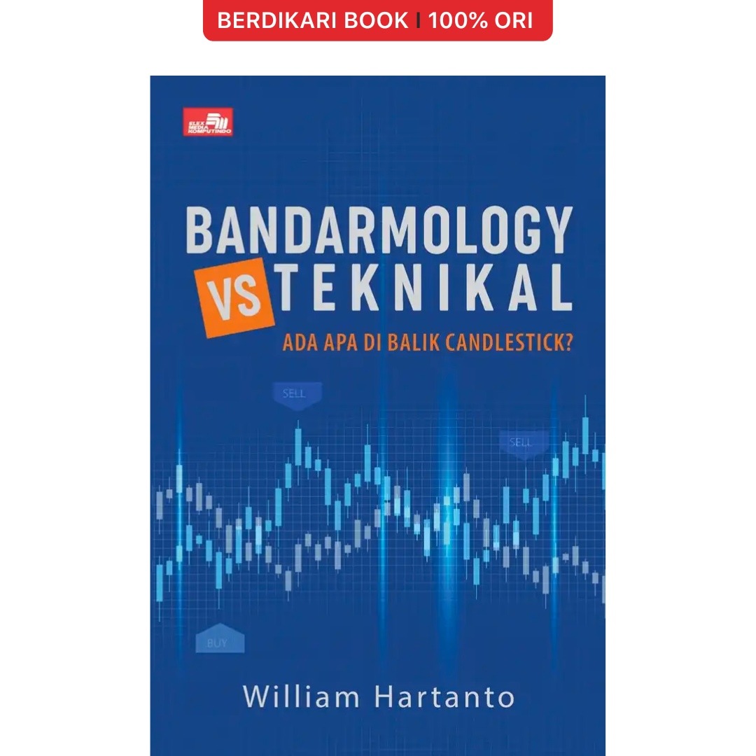 Bandarmology vs Teknikal - Gramedia