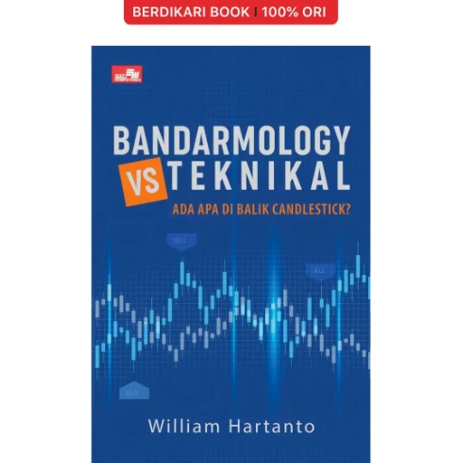 Bandarmology vs Teknikal - Gramedia