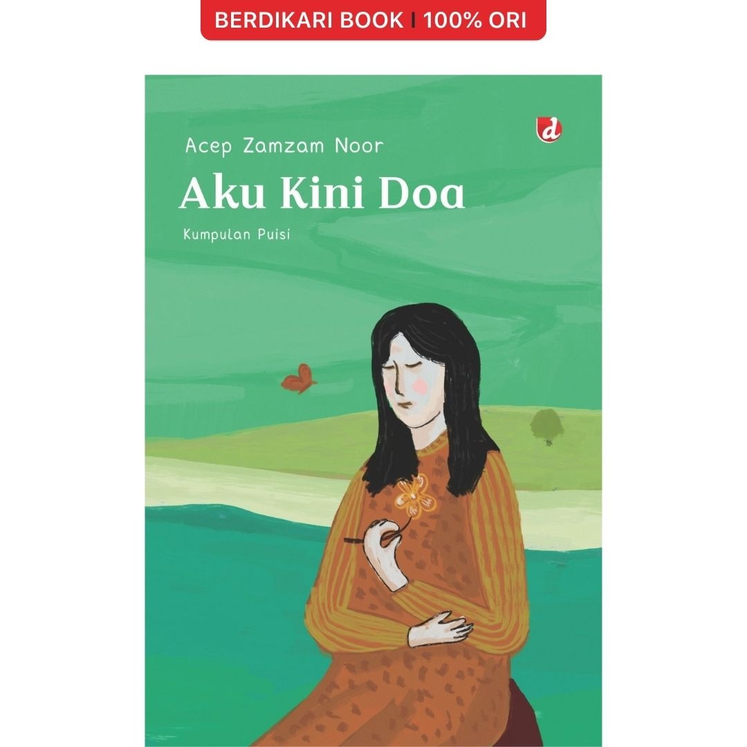 Aku Kini Doa - Diva Press