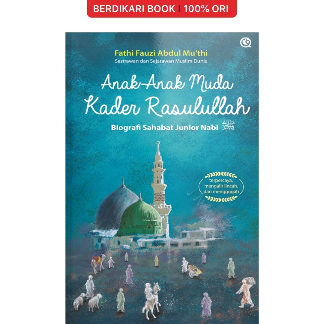 Anak-Anak Muda Kader Rasulullah - Qaf
