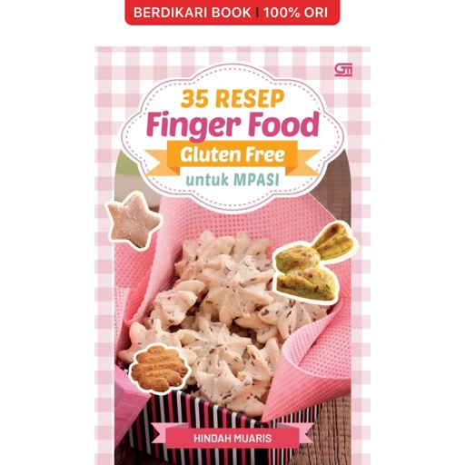 35 Resep untuk MPASI Finger Food Bebas Gluten - Gramedia