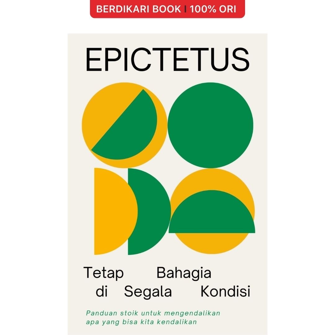 Epictetus; Tetap Bahagia di Segala Kondisi - Odyssee