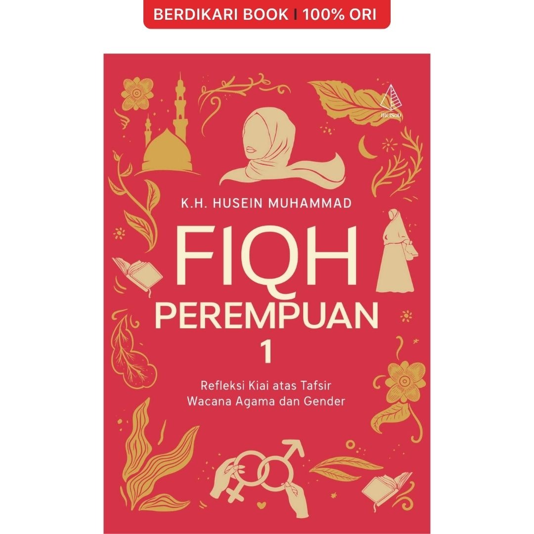 Fiqh Perempuan 1 Refleksi Kiai Atas Tafsir Wacana Agama dan Gender - Diva Press