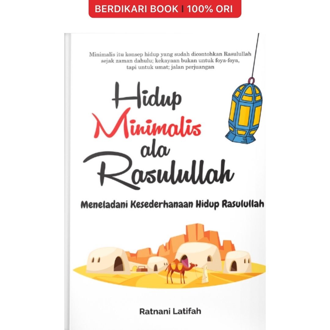 Hidup Minimalis Ala Rasulullah - Syalmahat