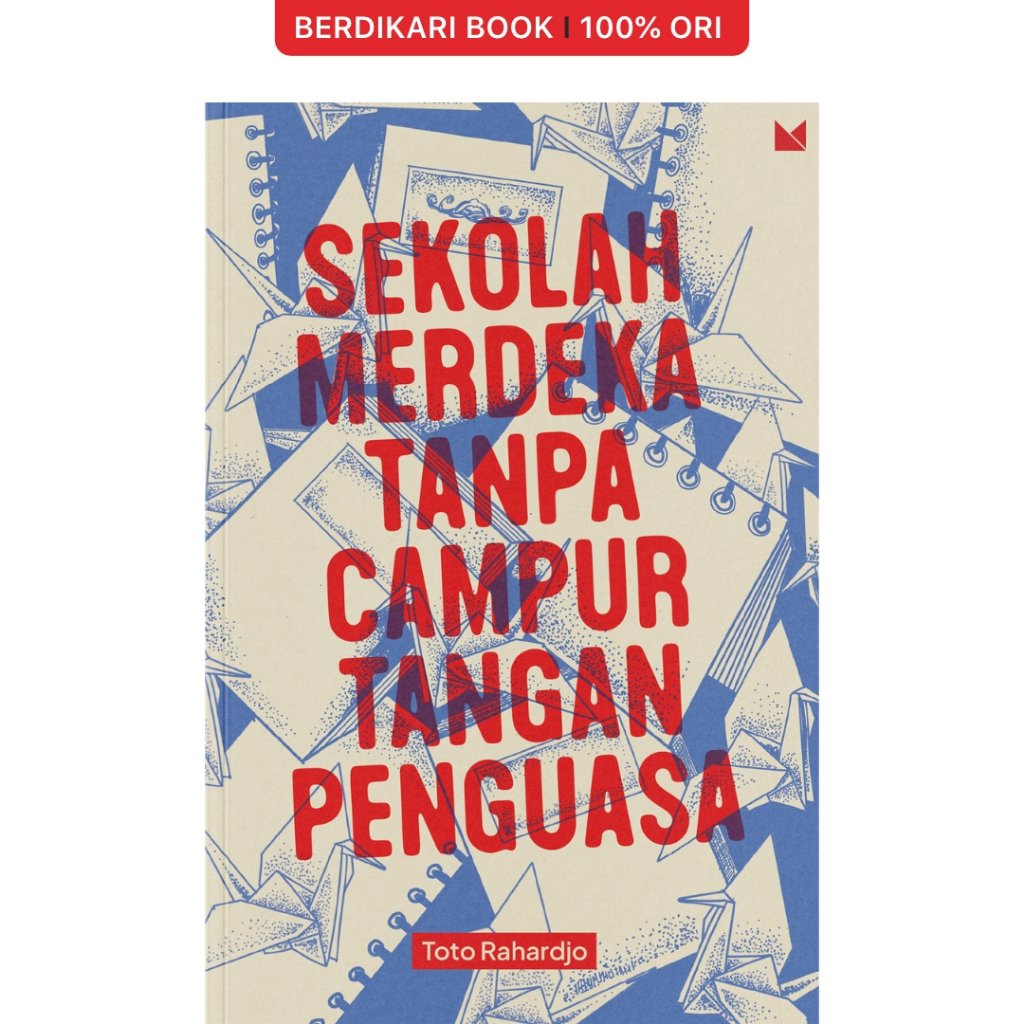 Sekolah Merdeka Tanpa Campur Tangan Penguasa - Mojok