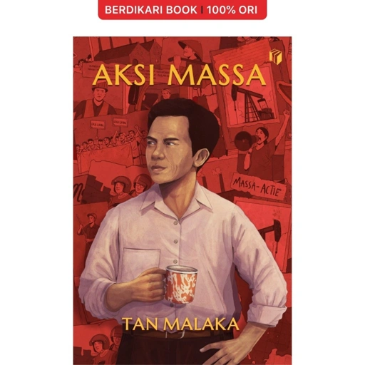Aksi Massa Tan Malaka - Shira Media