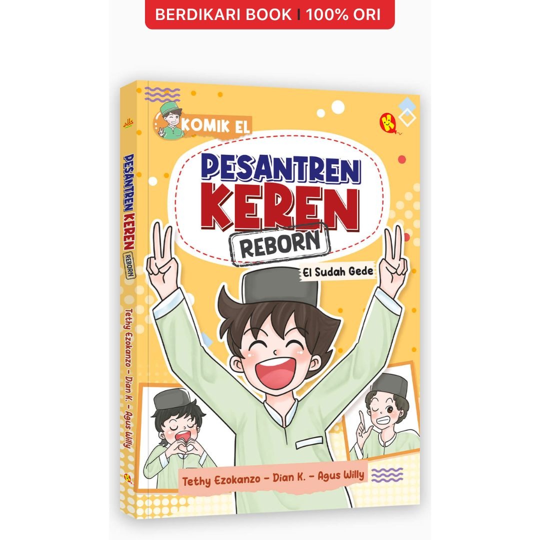 Komik Pesantren Keren : Reborn - Al Kautsar