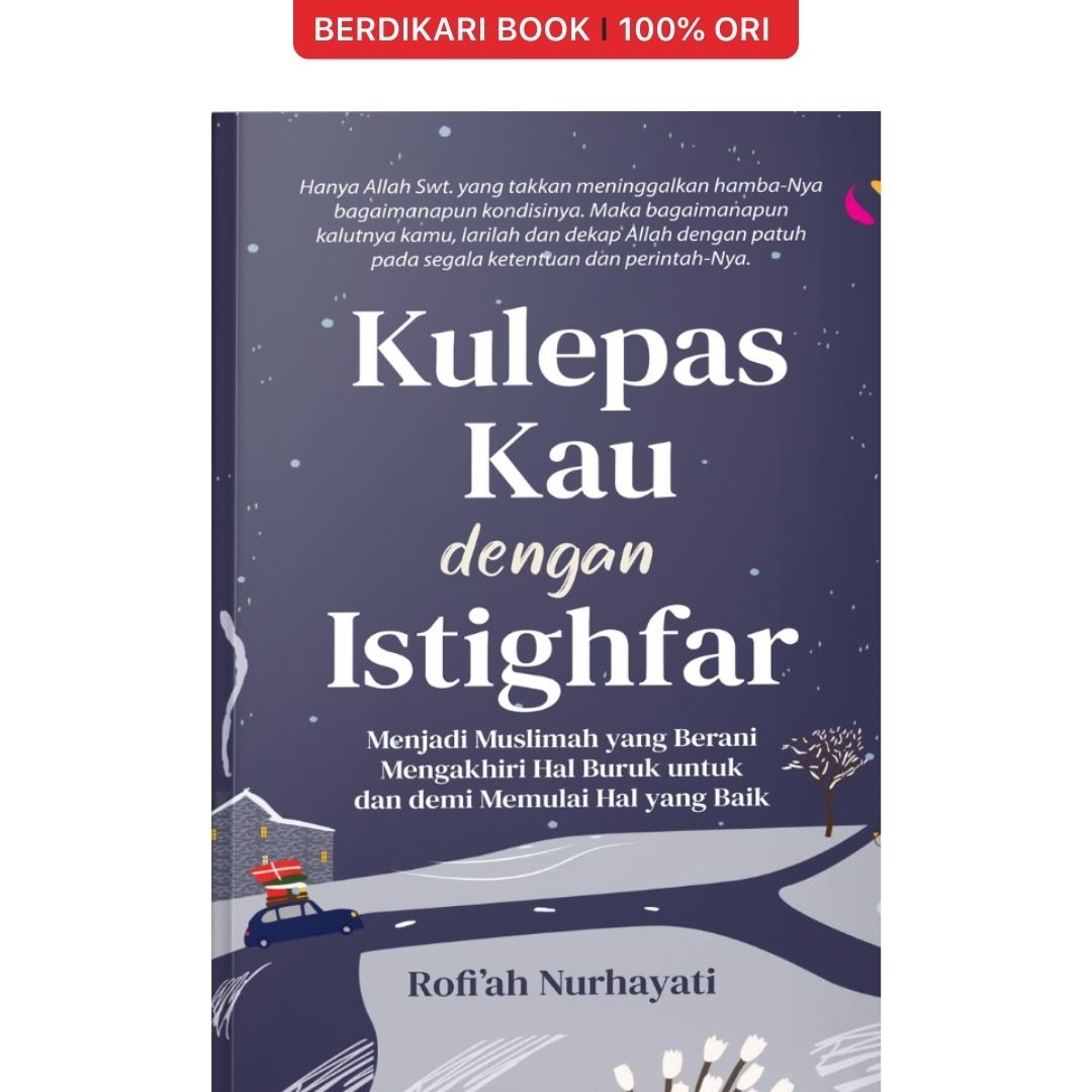 Kulepas Kau Dengan Istighfar - Syalmahat