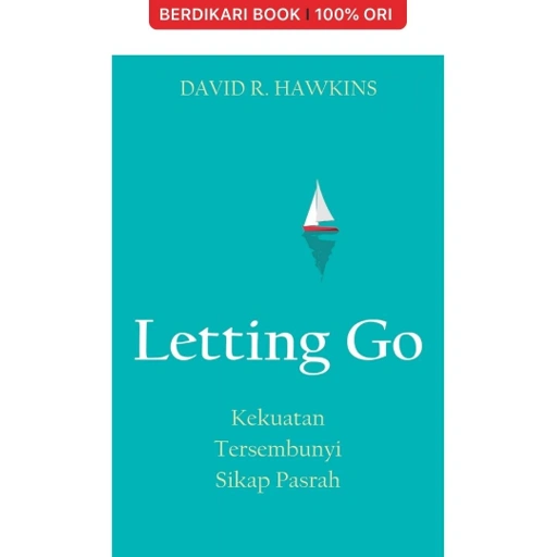 Image of Letting Go Kekuatan Tersembunyi Sikap Pasrah - Javanica
