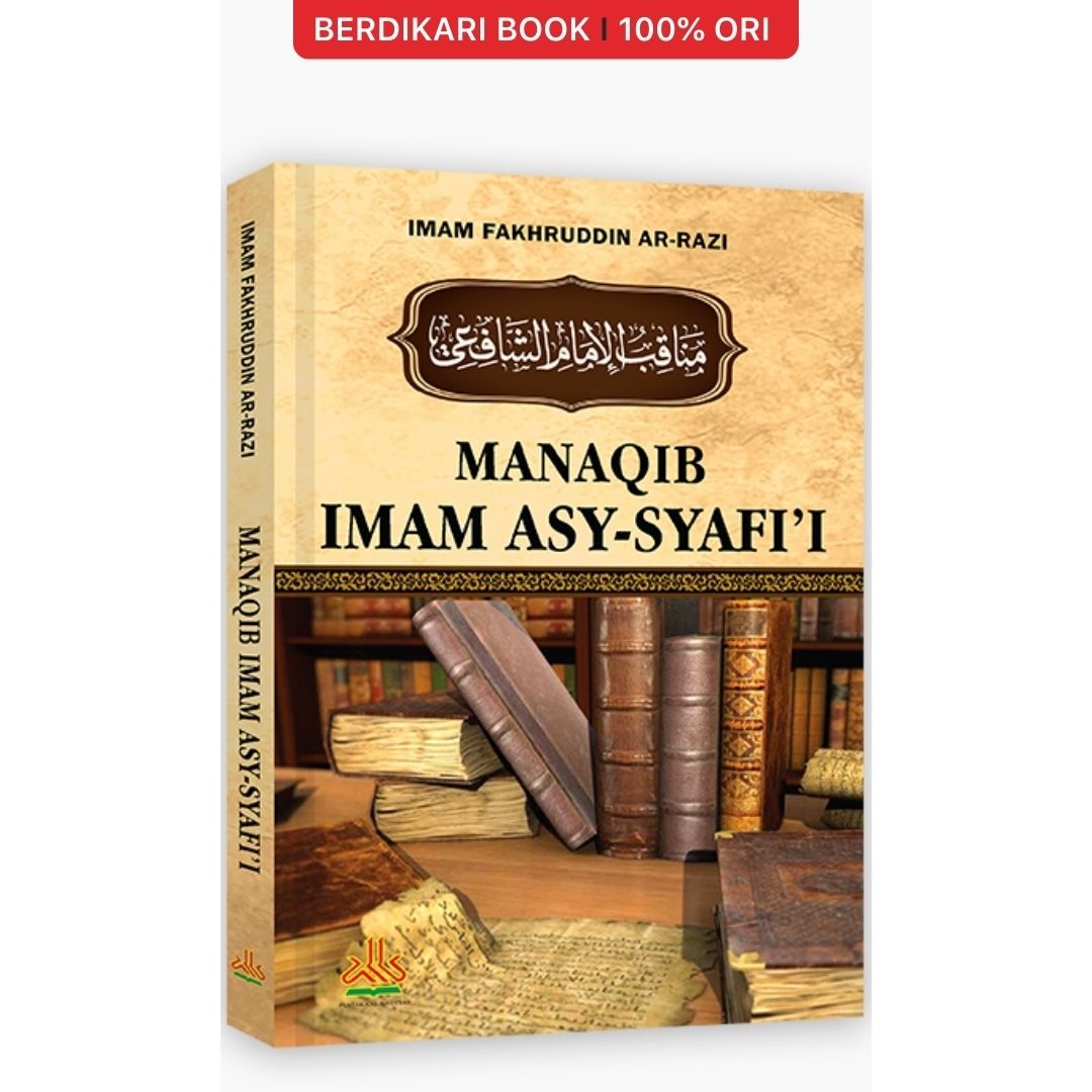 Manaqib Imam Asy-Syafi'i - Al-Kautsar