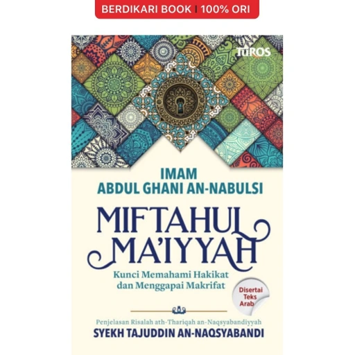 Image of Kitab Miftahul Maiyyah Kunci Memahami Hakikat dan Menggapai Makrifat - Renebook