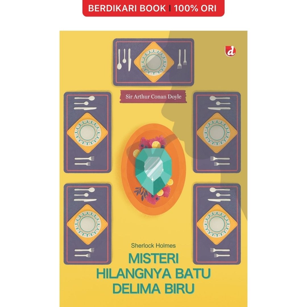 Sherlock Holmes Misteri Hilangnya Batu Dilema Biru 2024 - Diva Press