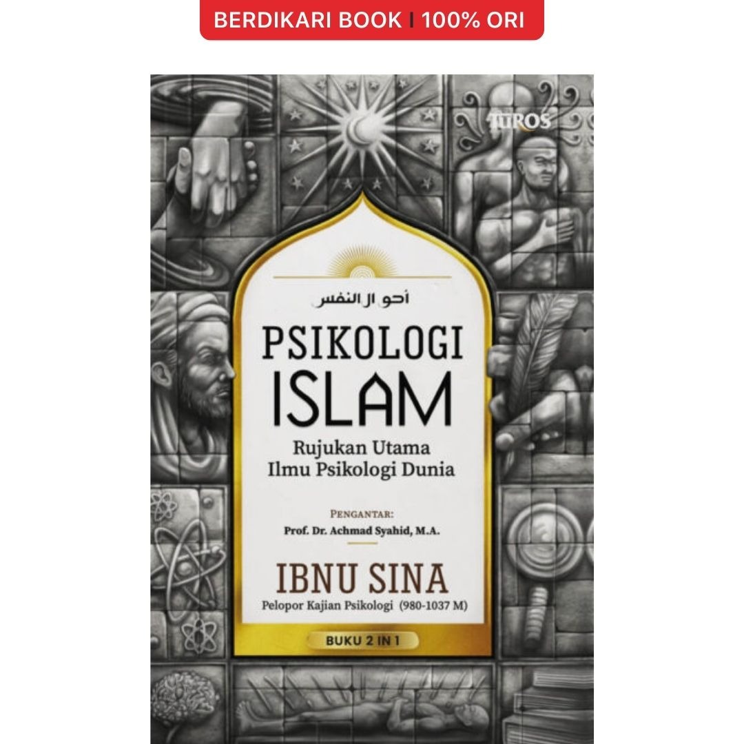 Ibnu Sina Psikologi Islam: Rujukan Utama Ilmu Psikologi Dunia - Renebook