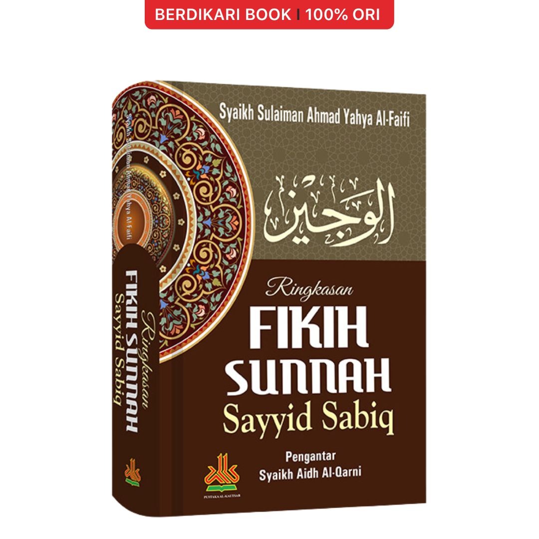 Ringkasan Fikih Sunnah Sayyid Sabiq - Al Kautsar