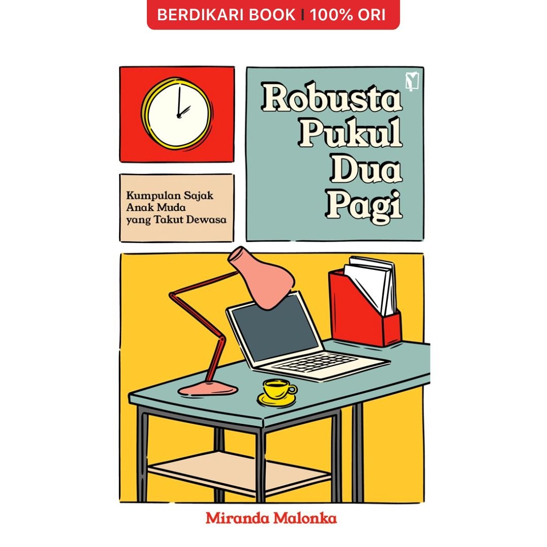 Robusta Pukul Dua Pagi - Gramedia